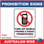 PROHIBITION SIGN - PS045 - TURN OFF MOBILE PHONES & RADIO TRANSCEIVERS 